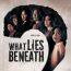 What Lies Beneath October 20 2025